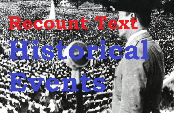contoh recount text peristiwa sejarah